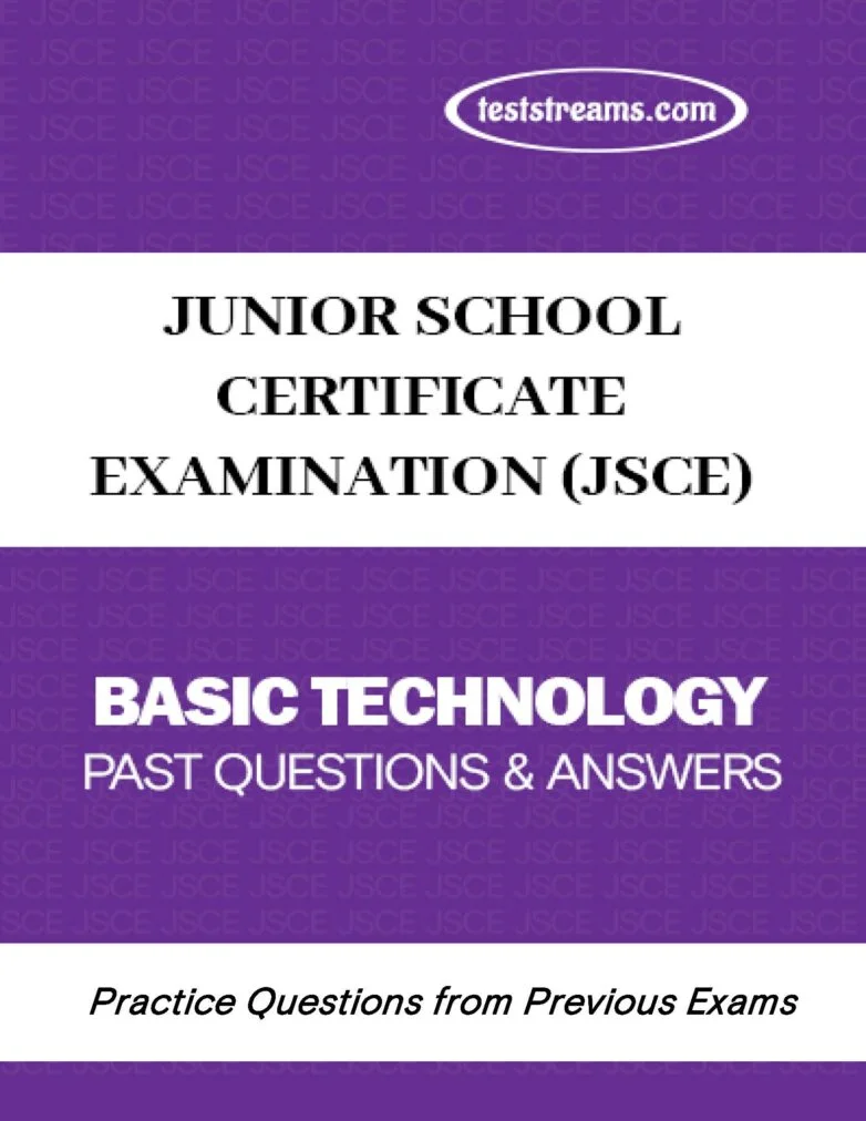 Junior Waec Basic Technology Objective and Essay Questions For 2023 BECE basic technology questions and answer