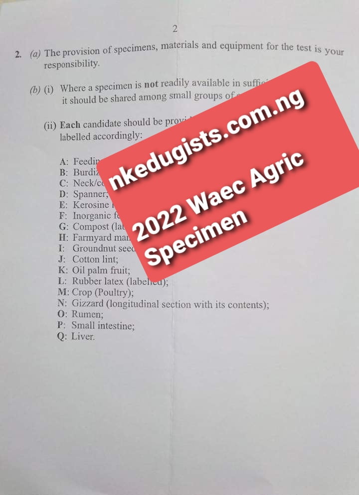 2022 Waec Agric practical specimen