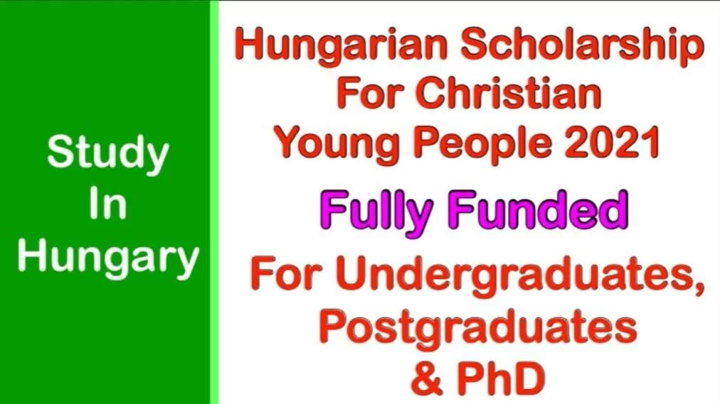 Scholarship Program For Christian In Hungary For Christians 2023-2024 Scholarship Program for Christian