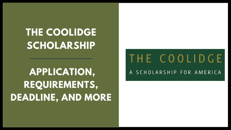 Coolidge Scholarship Application For High School Students In the U.S Coolidge Scholarship