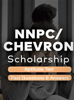 Chevron Scholarship Exam Past Questions and Answers NNPC/Chevron Scholarship Past Questions and Answers