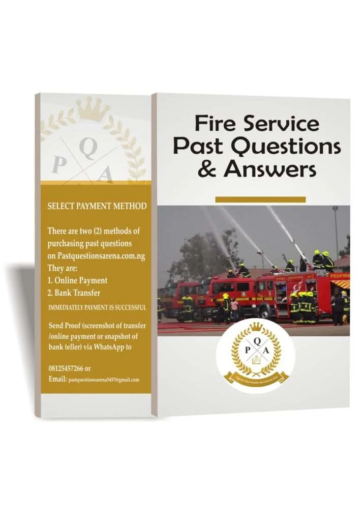 Federal Fire Service Recruitment Exam Past Questions And Answers 2023 Federal Fire Service Exam Past Questions and Answers