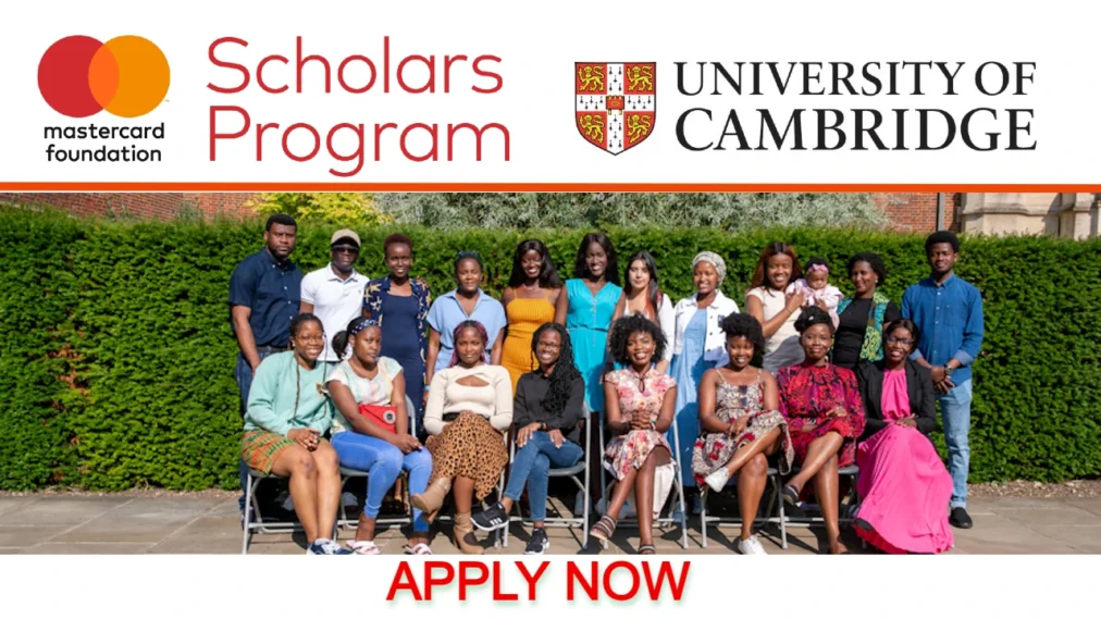 Cambridge University Mastercard Foundation Scholarships 2024-2025 Cambridge University Mastercard Foundation